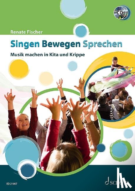 Fischer, Renate - Singen Bewegen Sprechen