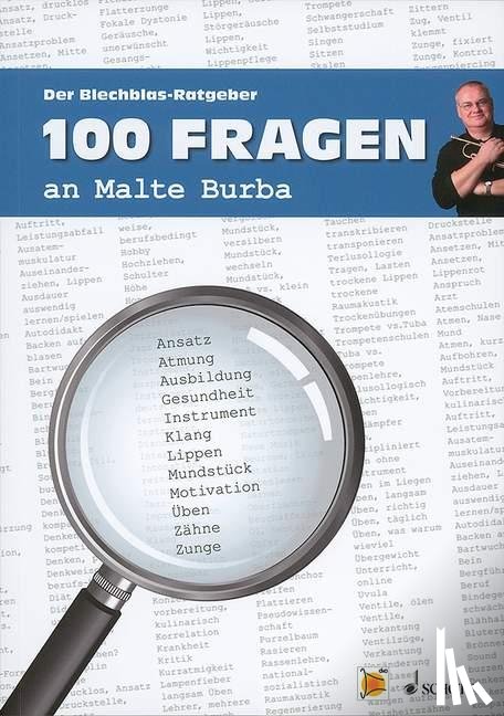 Burba, Malte - 100 Fragen an Malte Burba