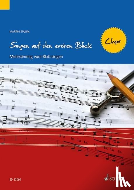 Sturm, Martin - Singen auf den ersten Blick - Chor