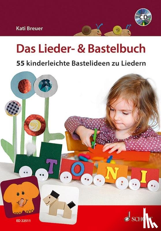 Breuer, Kati - Das Lieder- & Bastelbuch