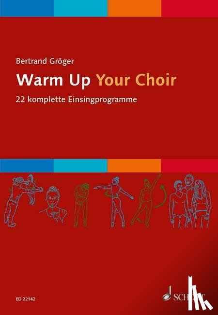 Gröger, Bertrand - Warm Up Your Choir