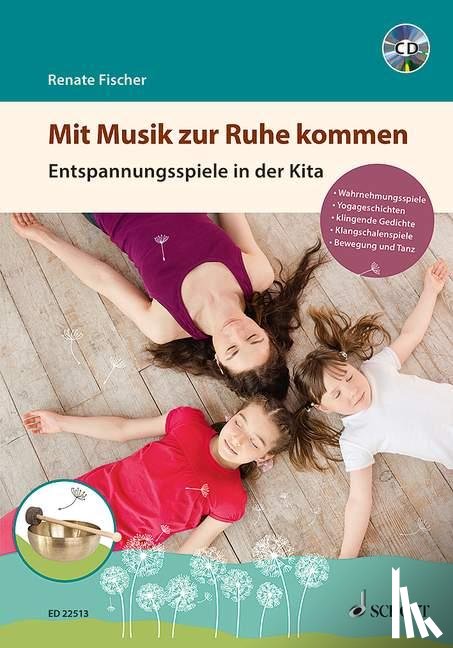 Fischer, Renate - Mit Musik zur Ruhe kommen
