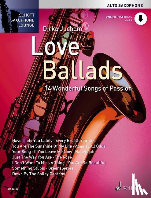  - Love Ballads. Alt-Saxophon. Ausgabe Noten mit Online-Material | mit eingelegter Klavierstimme