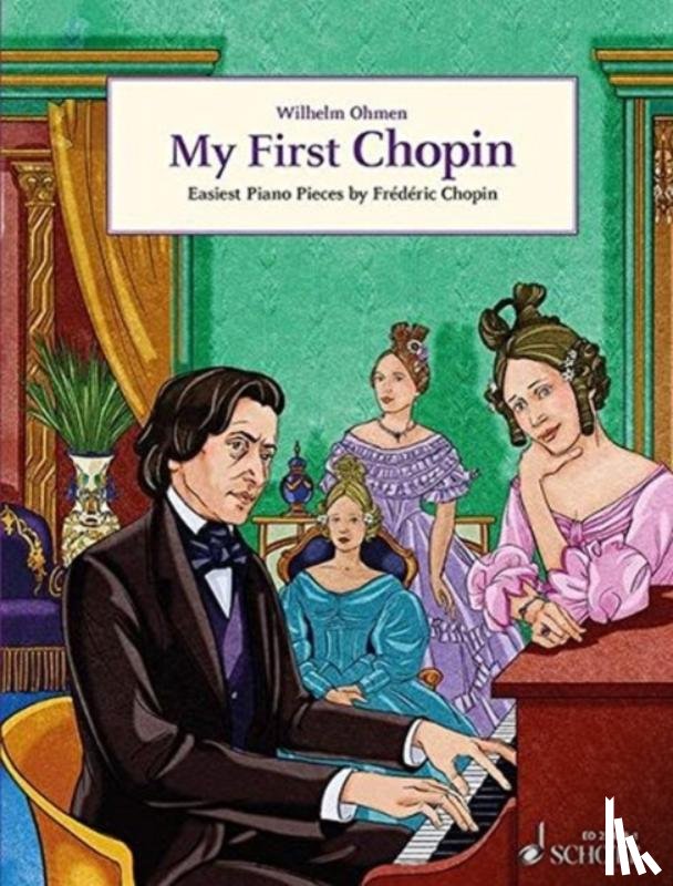 Chopin, Frederic - My First Chopin