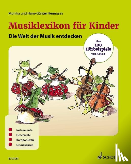 Heumann, Hans-Günter, Heumann, Monika - Musiklexikon für Kinder