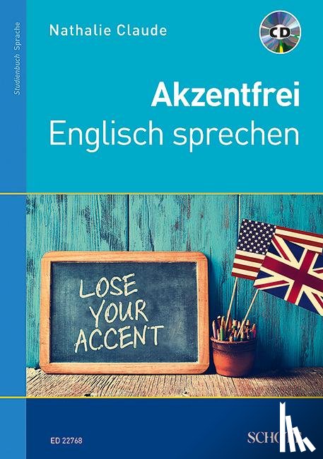 Claude, Nathalie - Akzentfrei Englisch sprechen