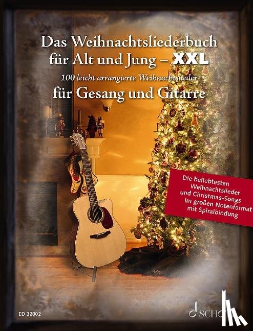  - Das Weihnachtsliederbuch für Alt und Jung - XXL