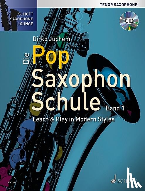 Juchem, Dirko - Die Pop Saxophon Schule