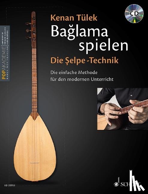 Tülek, Kenan - Baglama spielen - Die Selpe-Technik