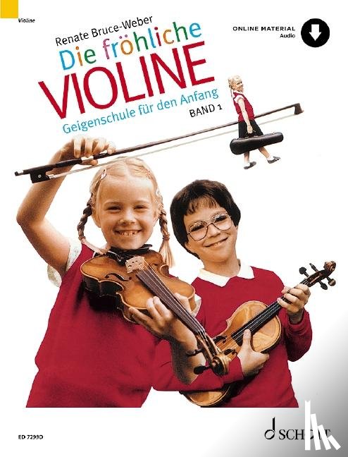 Bruce-Weber, Renate - Die fröhliche Violine, Band 1