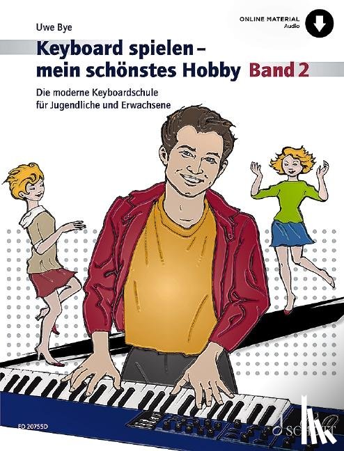 Bye, Uwe - Keyboard spielen - mein schönstes Hobby Band 2