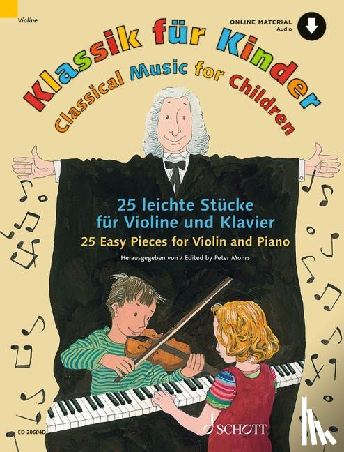  - Klassik für Kinder. 25 leichte Stücke. Violine und Klavier.