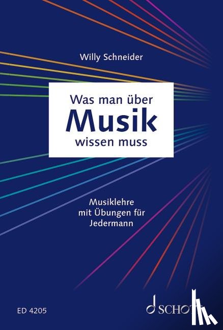 Schneider, Willy - Was man über Musik wissen muss