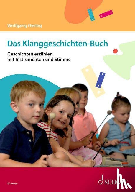 Hering, Wolfgang - Das Klanggeschichten-Buch