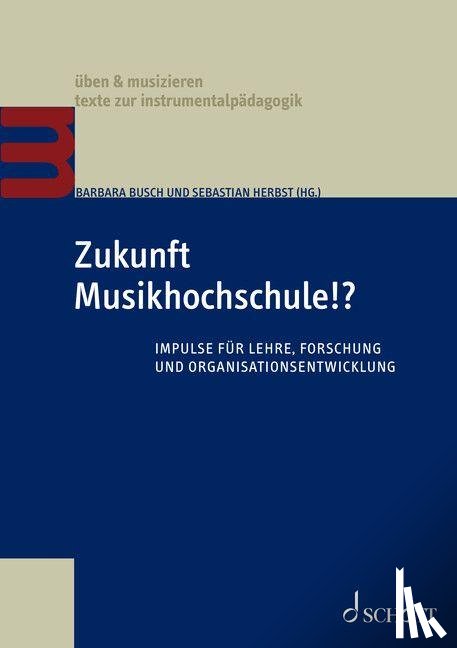  - Zukunft Musikhochschule!?