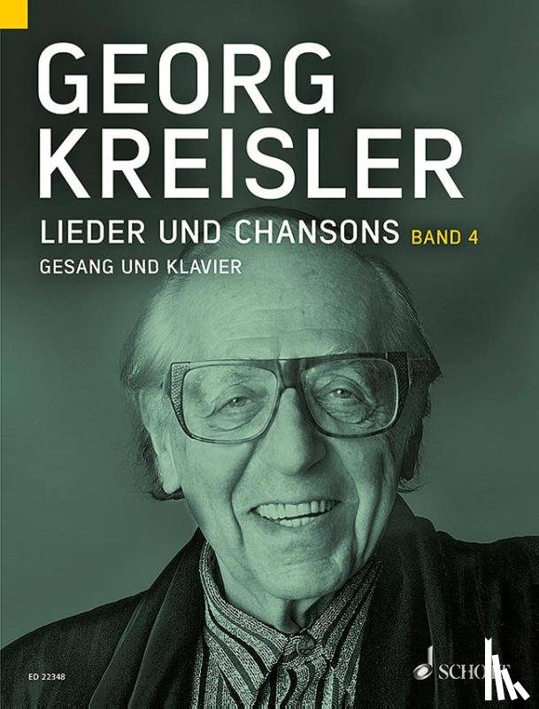 Kreisler, Georg - Lieder und Chansons. Gesang und Klavier. Band 4