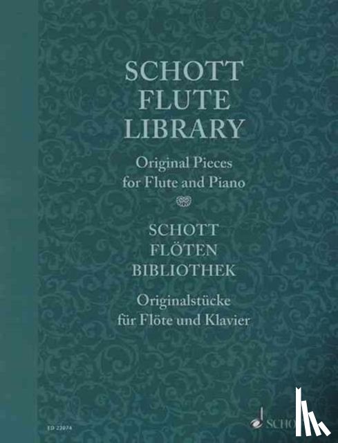  - Schott Flute Library / Schott Floten-Bibliothek / Schott Collection Flute