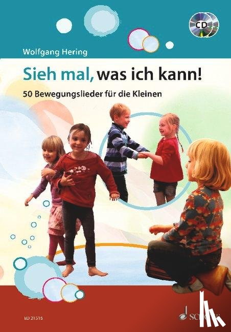Hering, Wolfgang - Sieh mal, was ich kann!