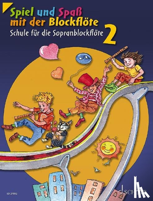 Linde, Hans-Martin, Hünteler, Konrad, Heyens, Gudrun, Engel, Gerhard - Spiel und Spaß mit der Blockflöte. Schülerheft 2