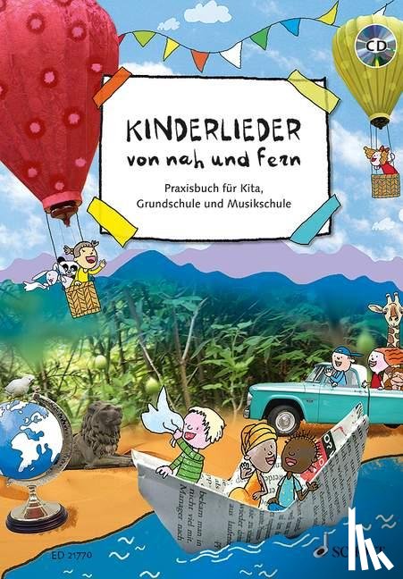  - Kinderlieder von nah und fern