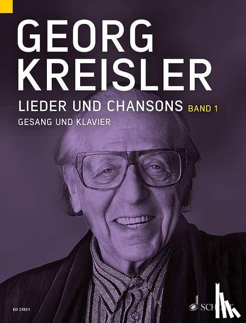 Kreisler, Georg - Georg Kreisler. Lieder und Chansons. Gesang und Klavier. Band 1