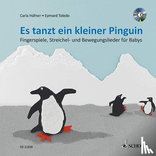 Häfner, Carla - Es tanzt ein kleiner Pinguin