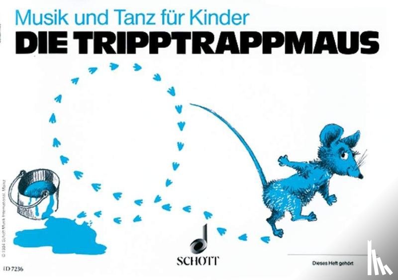  - Die Tripptrappmaus