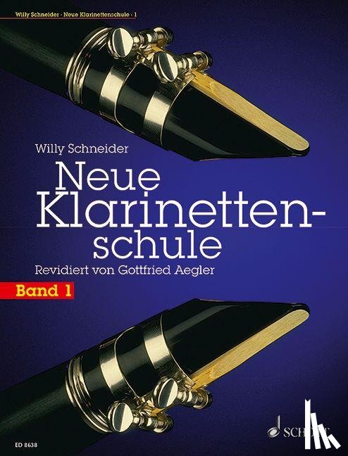 Schneider, Willy - Neue Klarinettenschule 1