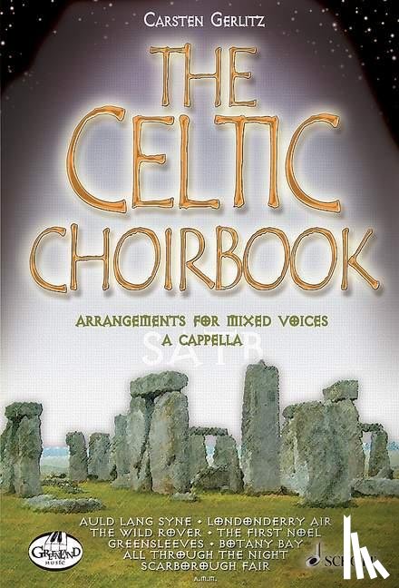  - The Celtic Choirbook