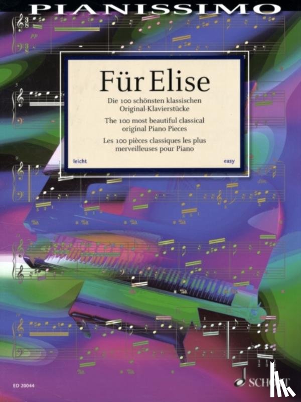 Schott & Co. Ltd - Fur Elise (100 Most Beautiful Classical Piano)