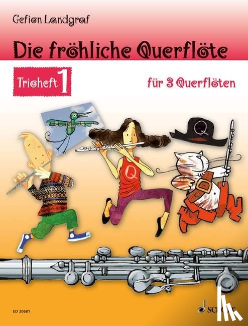 Landgraf, Gefion - Die fröhliche Querflöte Trioheft 1