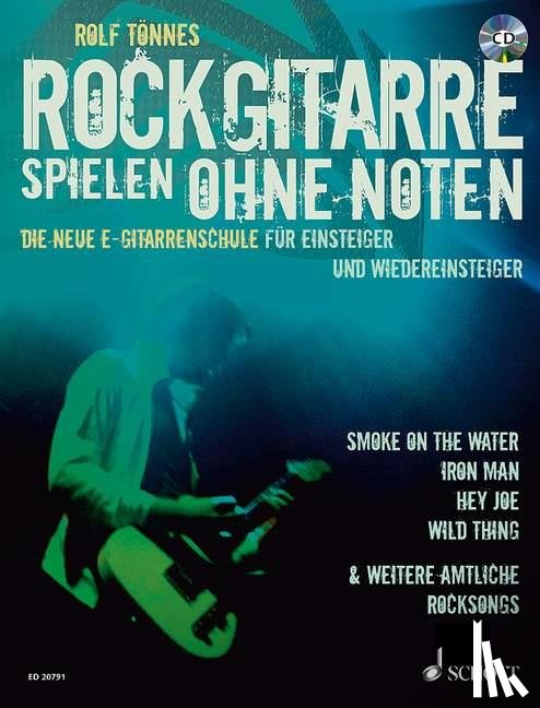 Tönnes, Rolf - Rockgitarre spielen ohne Noten
