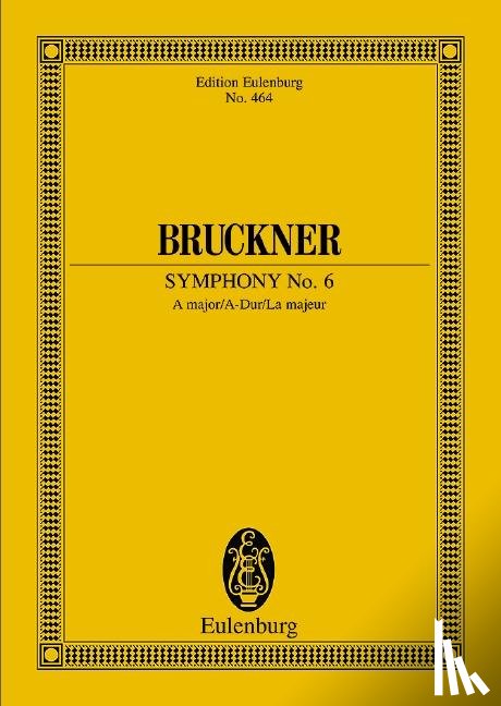 Bruckner, Anton - Sinfonie Nr. 6 A-Dur