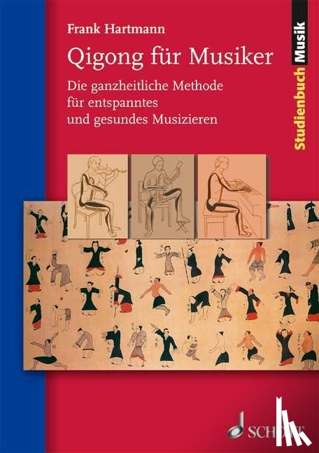 Hartmann, Frank - Qigong für Musiker