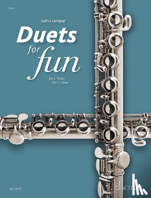LANDGRAF, GEFION - DUETS FOR FUN FLUTES