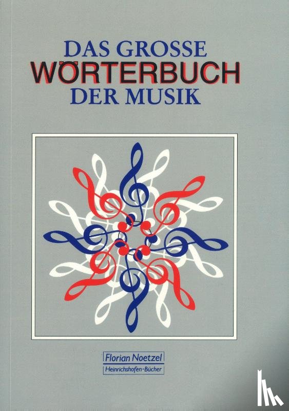Hirsch, Ferdinand - Das große Wörterbuch der Musik