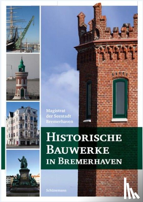  - Historische Bauwerke in Bremerhaven