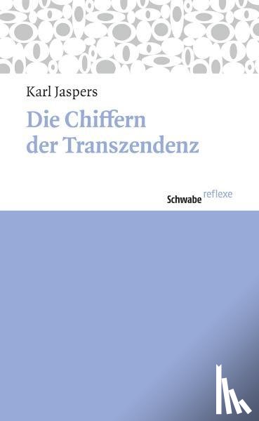 Jaspers, Karl - Chiffern der Transzendenz