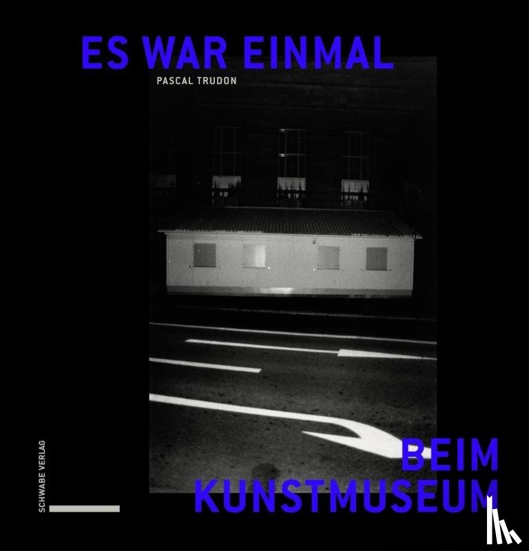 Pascal, Trudon - Es war einmal beim Kunstmuseum