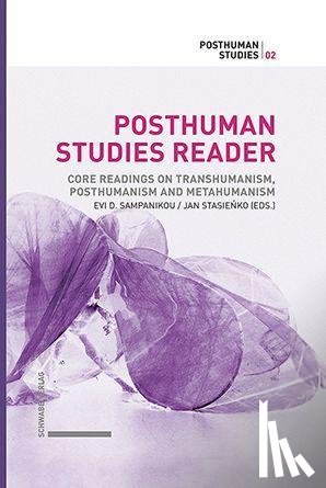  - Posthuman Studies Reader