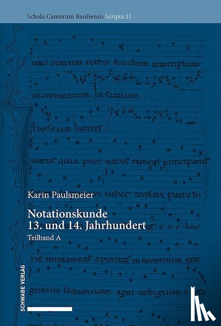 Paulsmeier, Karin - Notationskunde 13. und 14. Jahrhundert