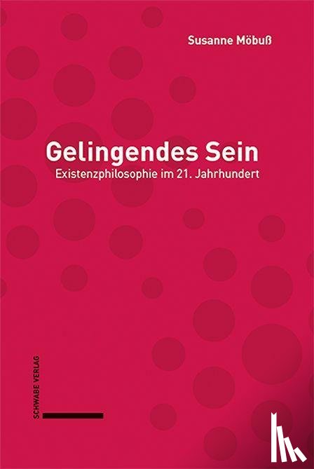 Möbuß, Susanne - Gelingendes Sein