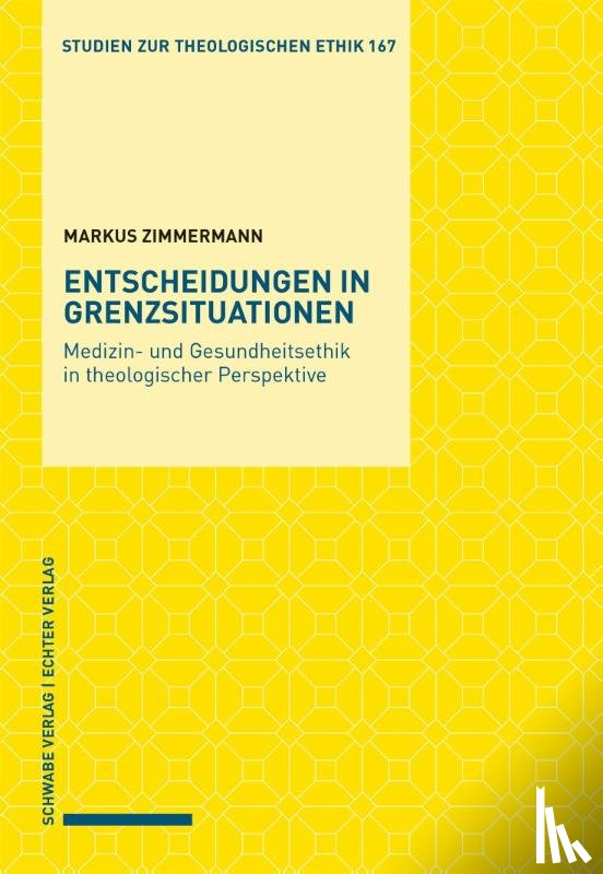 Zimmermann, Markus - Entscheidungen in Grenzsituationen