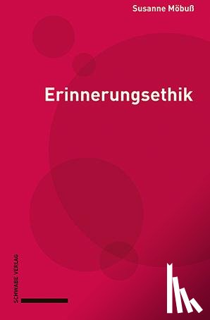 Möbuß, Susanne - Erinnerungsethik