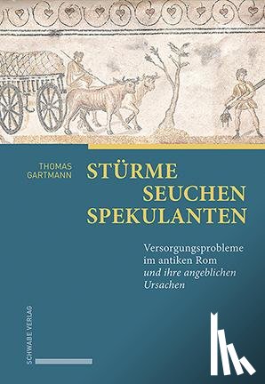 Gartmann, Thomas - Stürme - Seuchen - Spekulanten