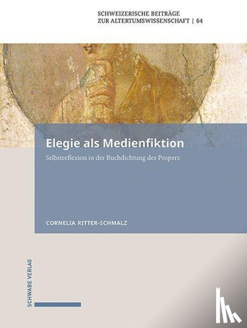 Ritter-Schmalz, Cornelia - Elegie als Medienfiktion