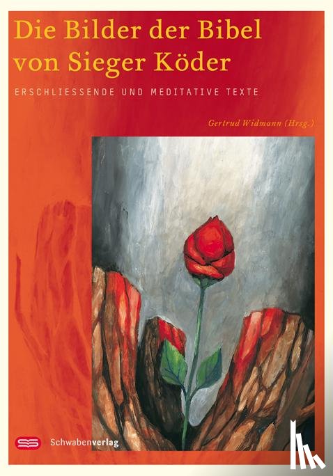  - Die Bilder der Bibel von Sieger Köder