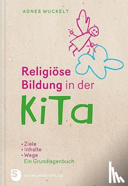 Wuckelt, Agnes - Religiöse Bildung in der KiTa