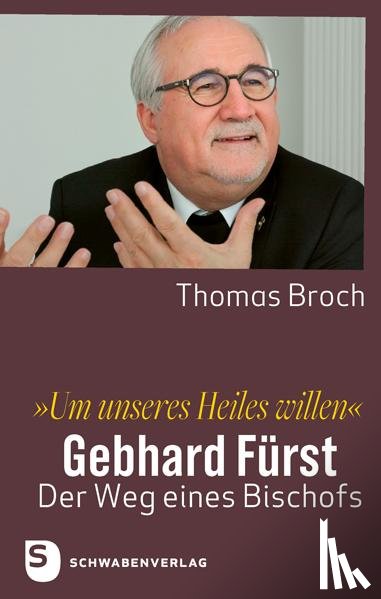 Broch, Thomas - »Um unseres Heiles willen«