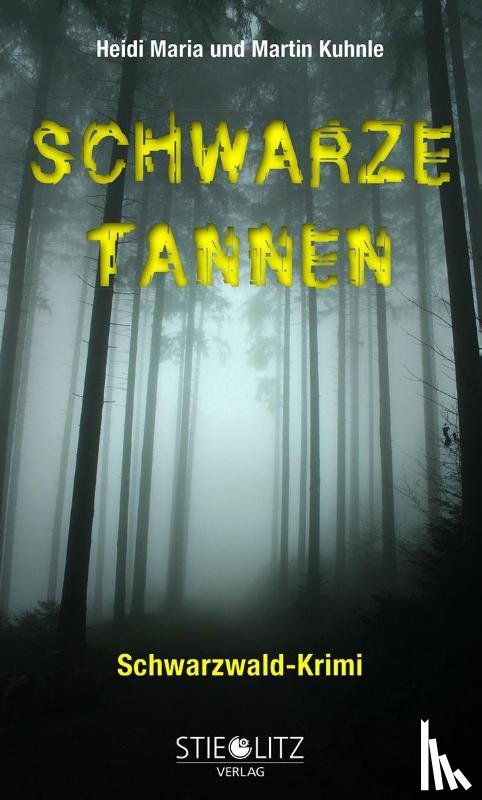 Kuhnle, Heidi Maria, Kuhnle, Martin - Schwarze Tannen